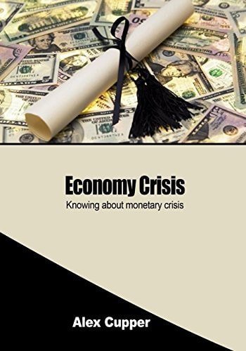 Economy Crisis Knowing about Monetary Crisis