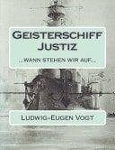 Geisterschiff Justiz ...Wann Stehen Wir Auf...