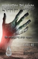 Zombiefied Reloaded The Search for More Brains