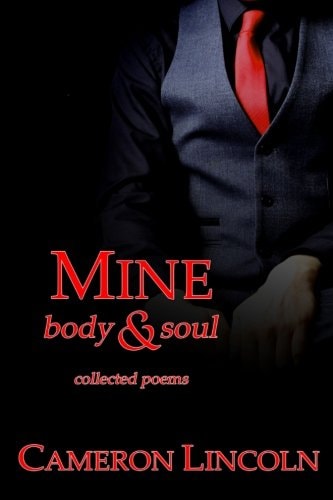 Mine Body & Soul: Collected Poems