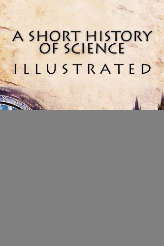 A Short History of Science Illustrated