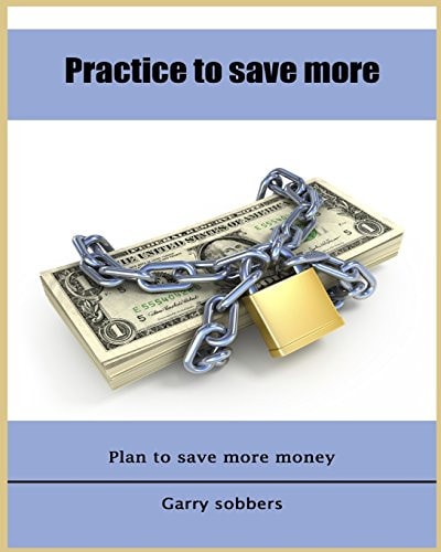 Practice to Save More Plan to Save More Money
