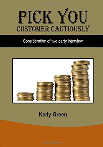 Pick You Customer Cautiously Consideration of Two Party Interview