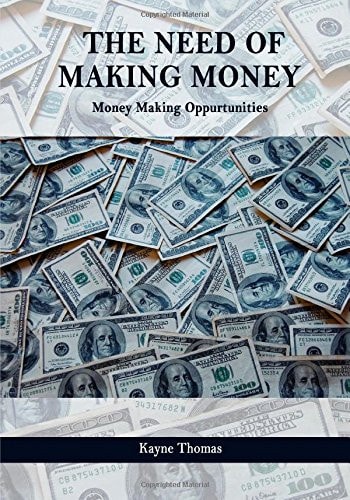 The Need of Making Money Money Making Oppurtunities