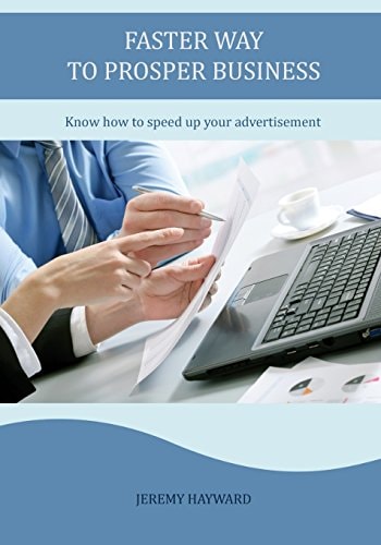 Faster Way to Prosper Business Know How to Speed Up Your Advertisement