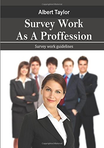 Survey Work As a Proffession Survey Work Guidelines