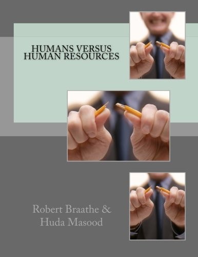 Humans Versus Human Resources