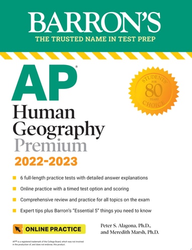 AP Human Geography Premium, 2022-2023: Comprehensive Review with 6 Practice Tests + an Online Timed Test Option