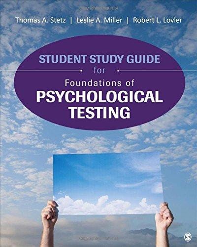 Student Study Guide for Foundations of Psychological Testing