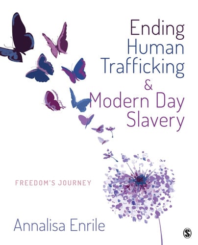 Ending Human Trafficking and Modern-Day Slavery Freedom's Journey
