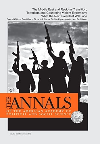 The ANNALS of the American Academy of Political and Social Science Briefing to the President: Failed Middle Eastern States and Countering Violent Extremism