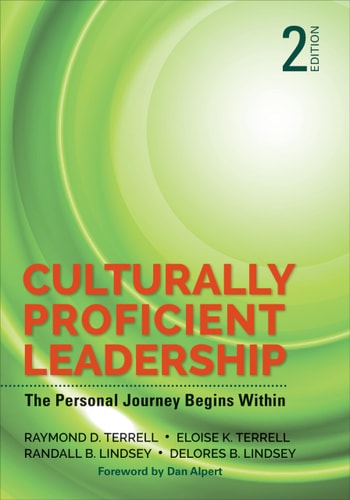 Culturally Proficient Leadership The Personal Journey Begins Within