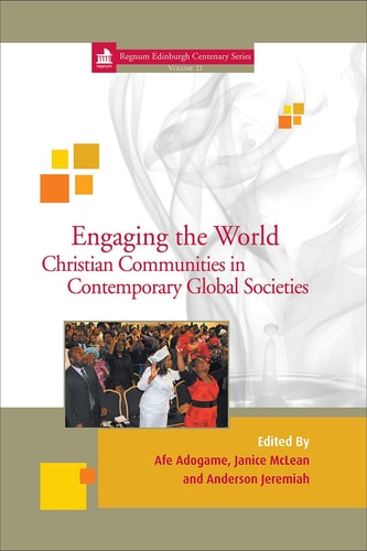 Engaging the World Christian Communities in Contemporary Global Societies