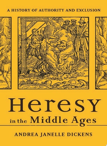 Heresy in the Middle Ages