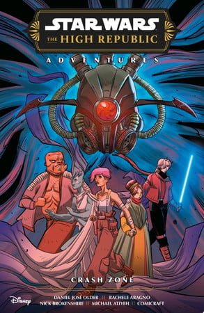 Star Wars: The High Republic Adventures (Phase III). Crash Zone