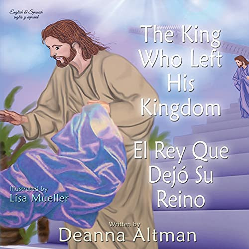 The King Who Left His Kingdom El Rey Que Dejó Su Reino