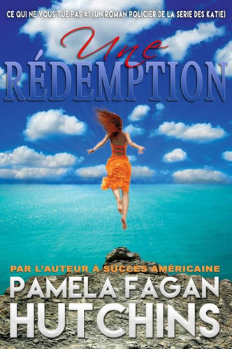 Une Rédemption (French Edition)