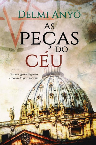 As peças do céu (Portuguese Edition)
