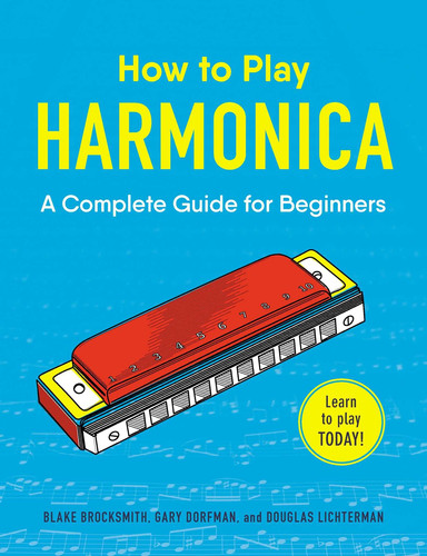How to Play Harmonica A Complete Guide for Beginners
