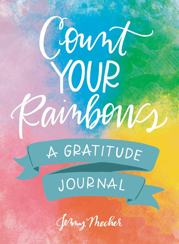 Count Your Rainbows A Gratitude Journal