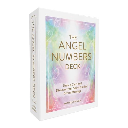 ANGEL NUMBERS DECK Draw a Card and Discover Your Spirit Guides' Divine Message