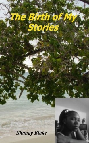 The Birth of My Stories