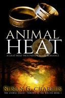 Animal Heat A Gray Wolf Pack Paranormal Romance