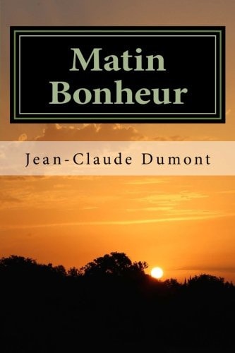 Matin Bonheur La Vie Est Ce Que Nous En Faisons