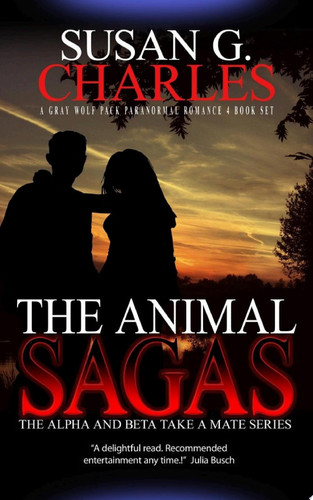The Animal Sagas A Gray Wolf Pack Paranormal Romance Box Set