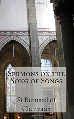 Sermons on the Song of Songs