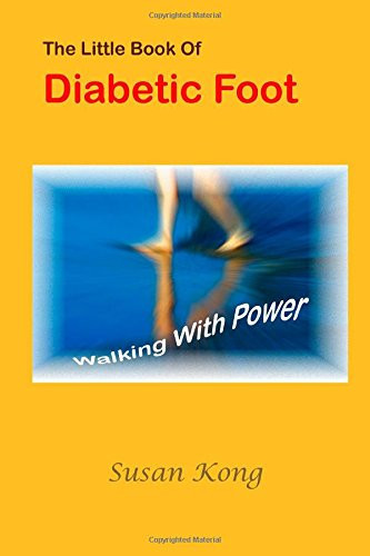 The Little Book of Diabetic Foot Walking with Power