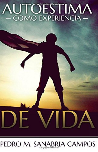 Autoestima: Experiencia de Vida