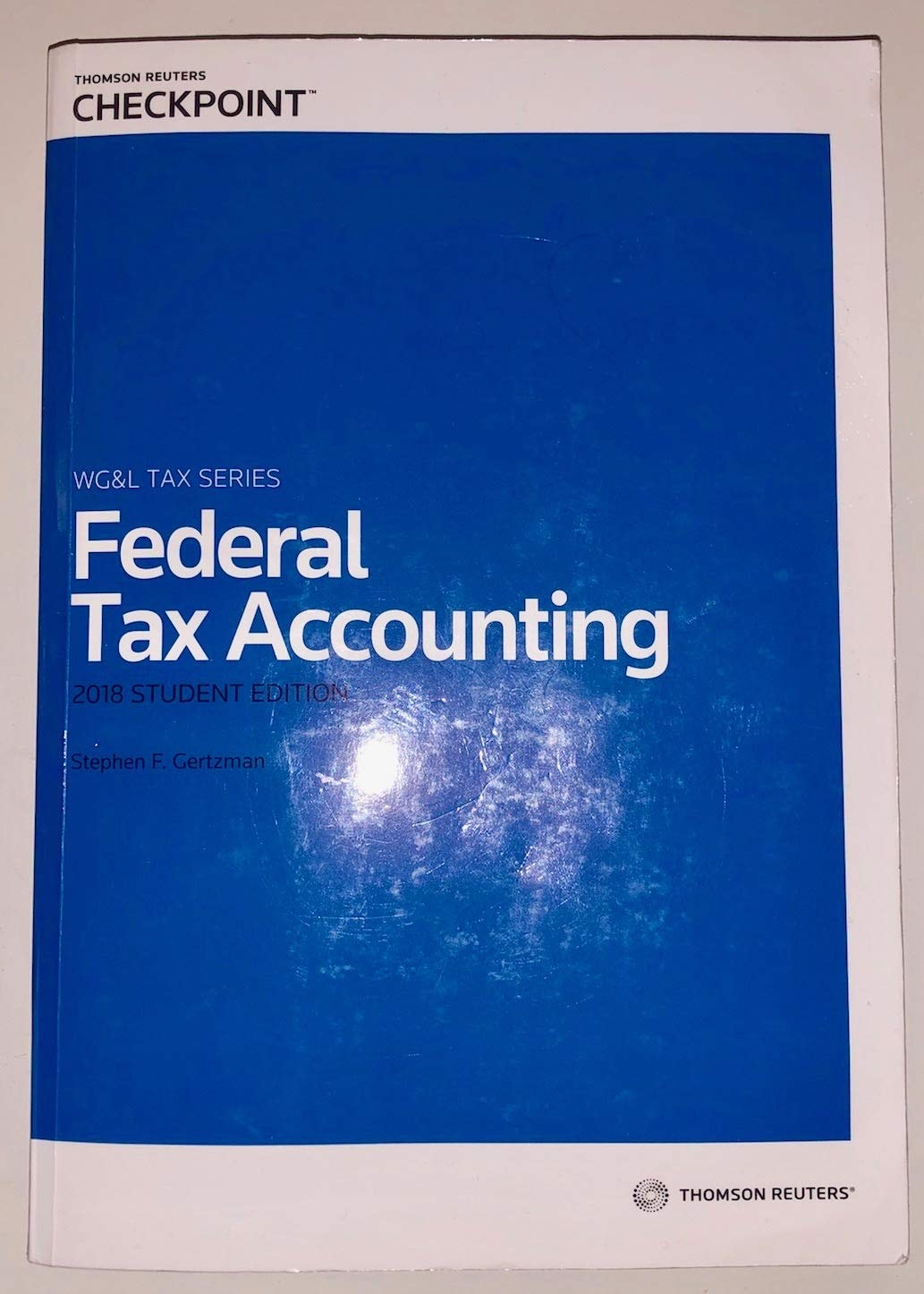 Federal Tax Accounting - 2018 Student Edition