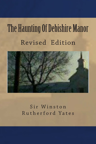 The Haunting of Debishire Manor