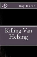 Killing Van Helsing