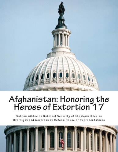 Afghanistan Honoring the Heroes of Extortion 17