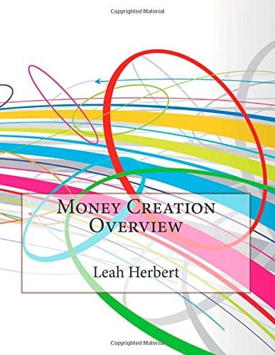 Money Creation Overview