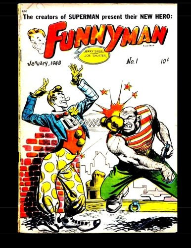 Funnyman #1 A Funny Type of Superhero