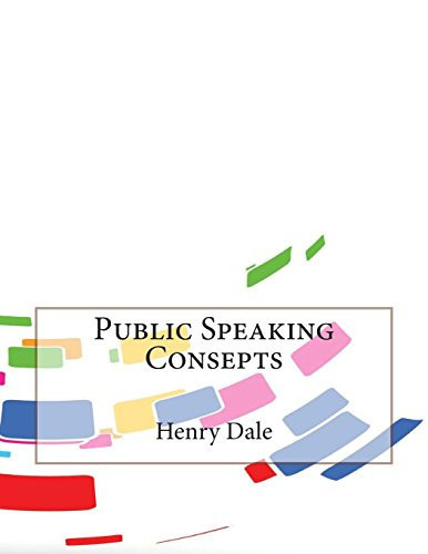 Public Speaking Consepts