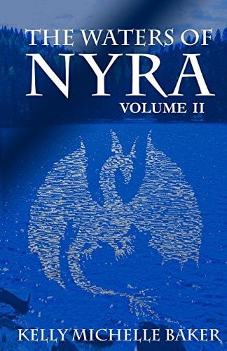 The Waters of Nyra Volume II