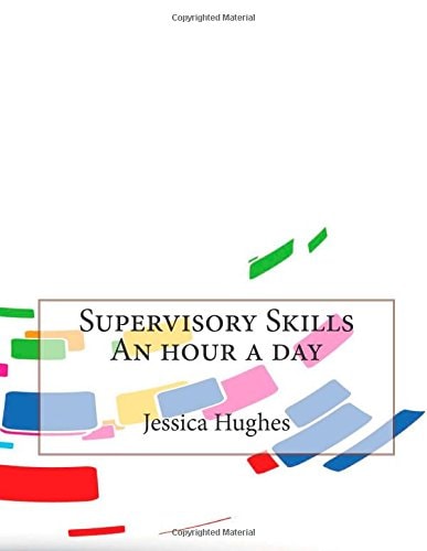 Supervisory Skills an Hour a Day