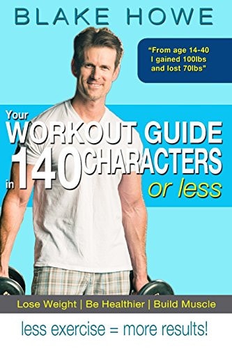 Your Workout Guide in 140 Characters Or Less