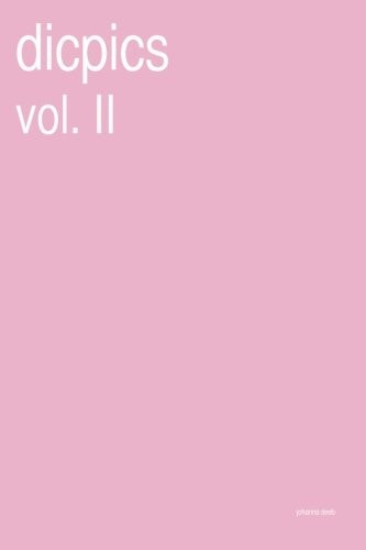Dicpics Vol. II