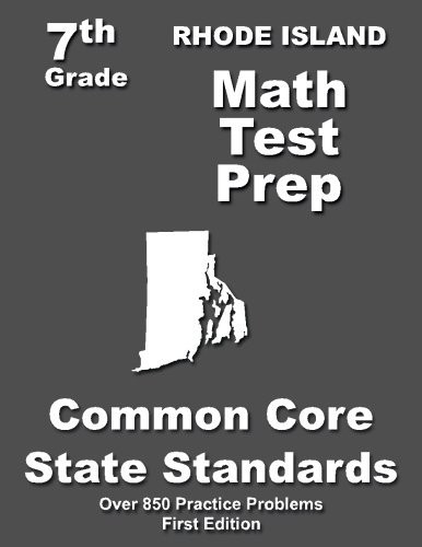 Rhode Island 7th Grade Math Test Prep Common Core Learning Standards