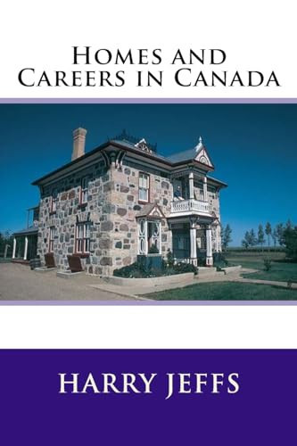 Homes and Careers in Canada