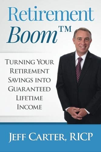 Retirement Boom Turning Your Retirement Savings Into Guaranteed Lifetime Income