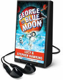 George and the Blue Moon