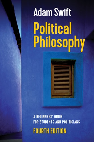 Political Philosophy: A Beginner's Guide for Students and Politicians
