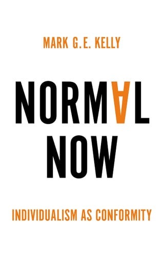 Normal Now Individualism as Conformity