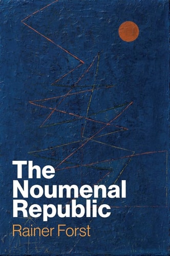 The Noumenal Republic Critical Constructivism After Kant